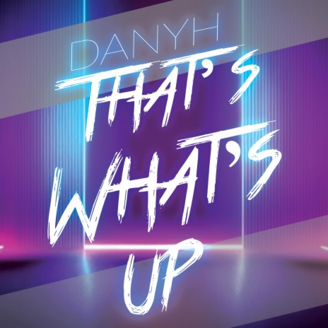 That's What's Up | Boomplay Music