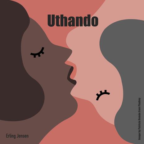 Uthando | Boomplay Music