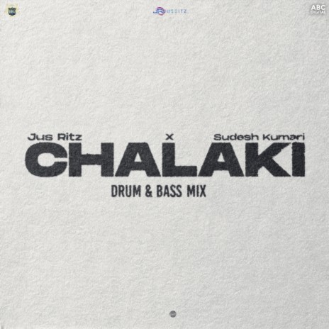 Chalaki Drum & Bass Mix ft. Sudesh Kumari | Boomplay Music