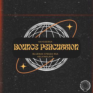 Bounce Percussion Ep1