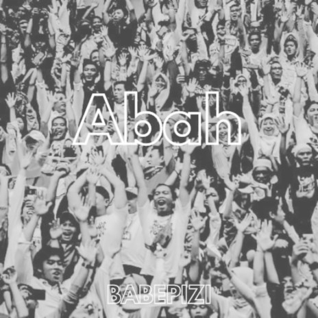 Abah | Boomplay Music