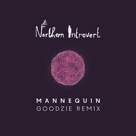 Mannequin (Goodzie Remix) ft. Goodzie | Boomplay Music