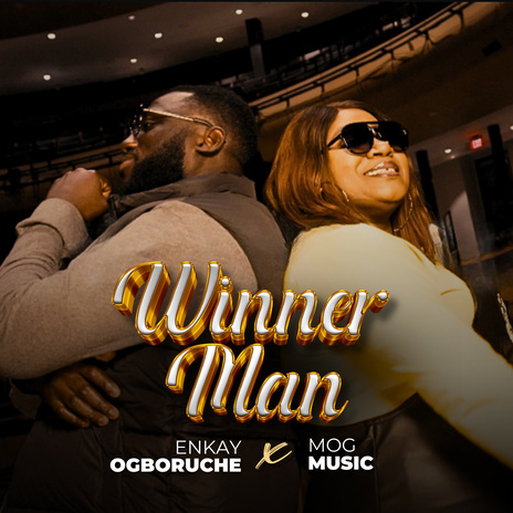 Winner Man ft. MOGmusic | Boomplay Music