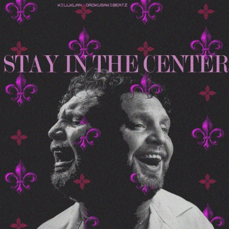 Stay in the Center ft. Orokusakibeatz. | Boomplay Music