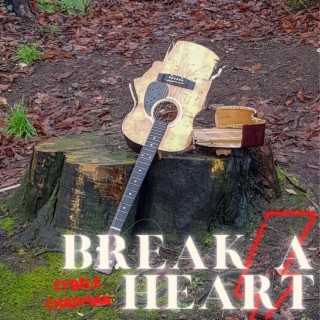 Break a Heart