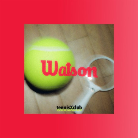 Watson | Boomplay Music