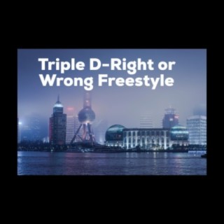 Right or Wrong Freestyle