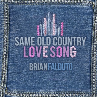 Same Old Country Love Song lyrics | Boomplay Music