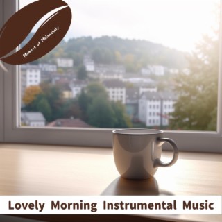 Lovely Morning Instrumental Music