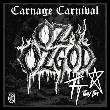 Carnage Carnival ft. Tiny Tim Tj | Boomplay Music