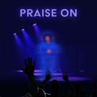 Praise On