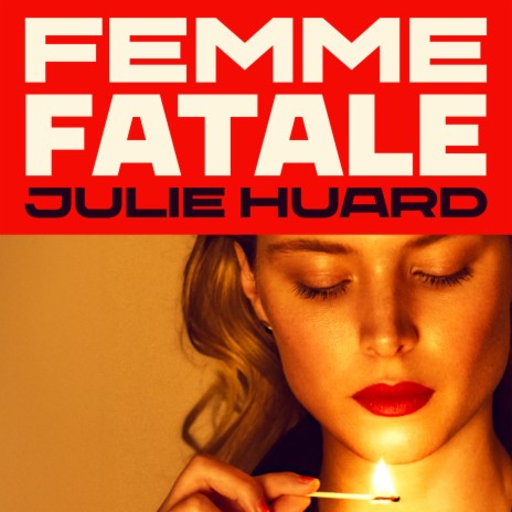 Femme Fatale | Boomplay Music