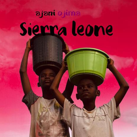 sierra leone | Boomplay Music