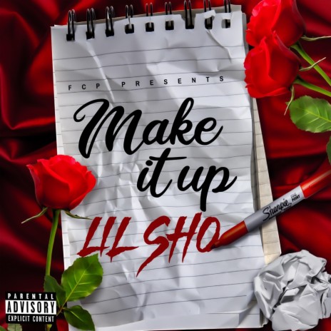 Make It Up | Boomplay Music