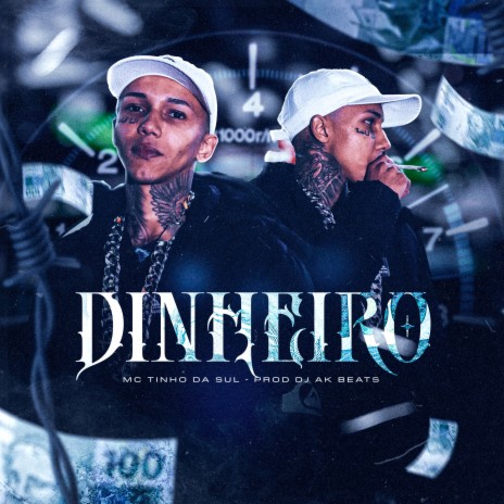 Dinheiro ft. Dj ak beats | Boomplay Music