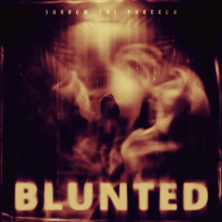 Blunted