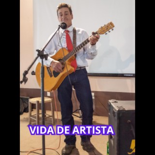 VIDA DE ARTISTA