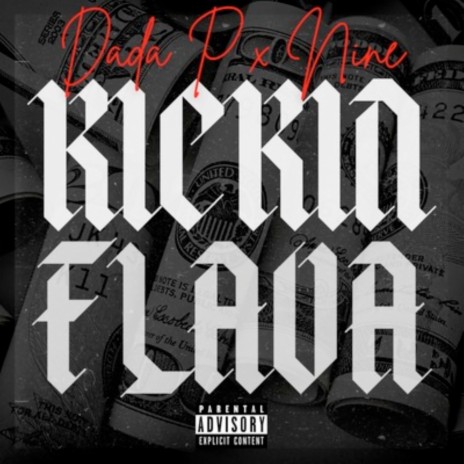 Kickin Flava ft. Nine | Boomplay Music