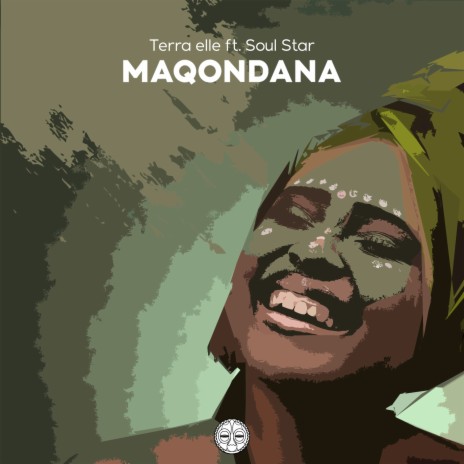 Maqondana ft. Soul Star | Boomplay Music