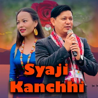 Syaji Kanchhi