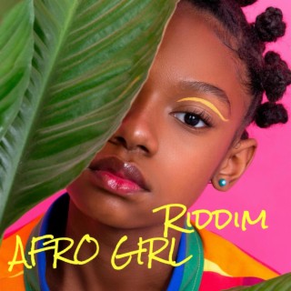 Afro Girl Riddim
