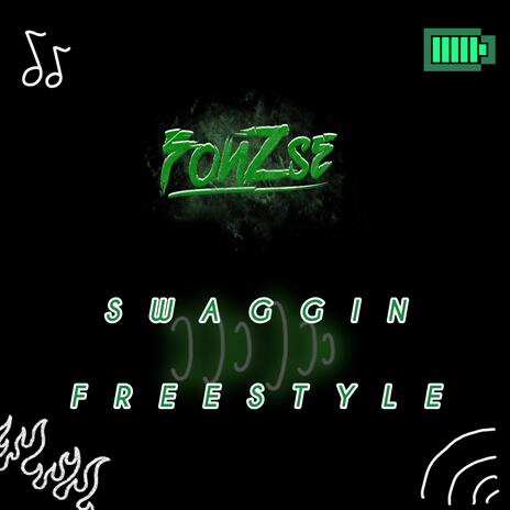 Swaggin Freestyle