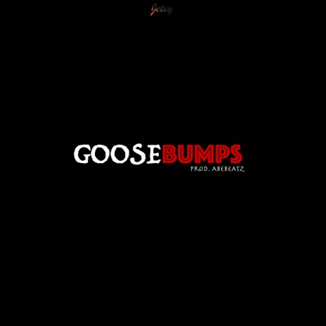 Goosebumps | Boomplay Music