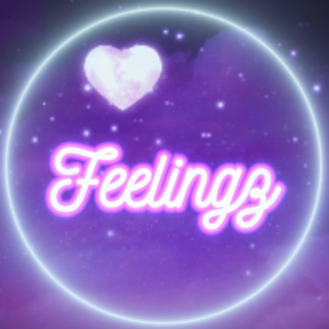 Feelingz | Boomplay Music