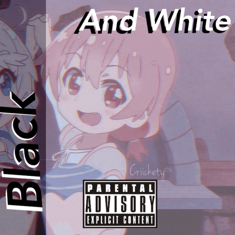 Black And White | Boomplay Music