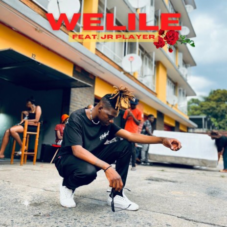 Welile ft. JR Player | Boomplay Music