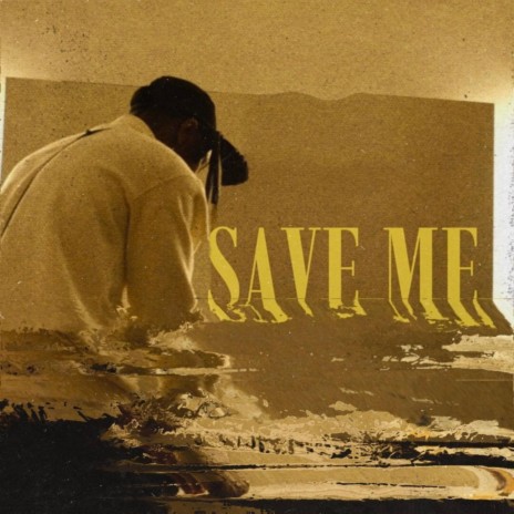 Save Me | Boomplay Music