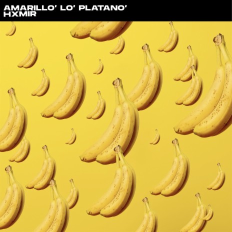 Amarillo' Lo' Platano' | Boomplay Music