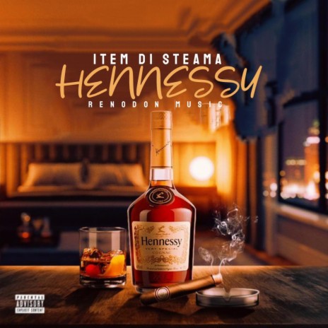 Hennessy | Boomplay Music