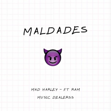 Maldades ft. Ram | Boomplay Music