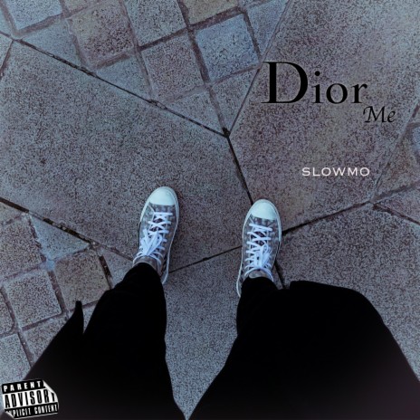 Dior Me | Boomplay Music