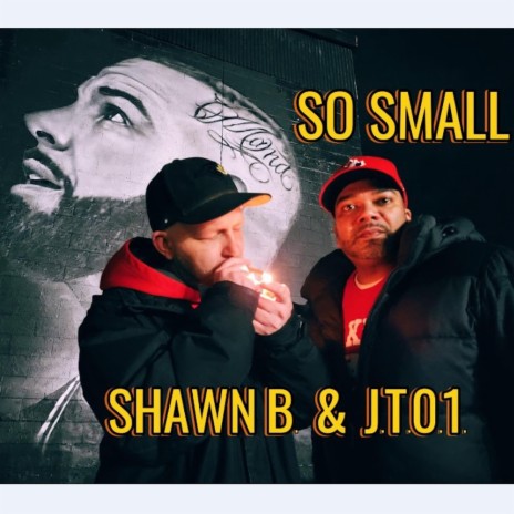 So Small ft. Shawn B | Boomplay Music