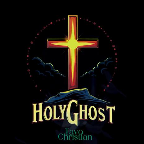 HolyGhost | Boomplay Music