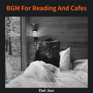 Bgm for Reading and Cafes