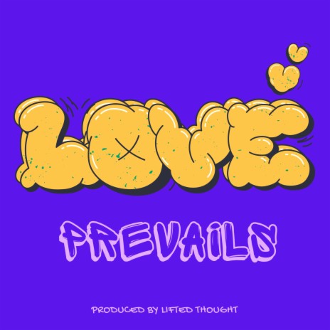 Love Prevails | Boomplay Music