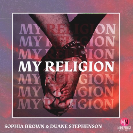 My Religion ft. Duane Stephenson | Boomplay Music