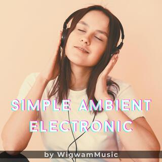 Simple Ambient Electronic