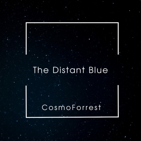 The Distant Blue | Boomplay Music