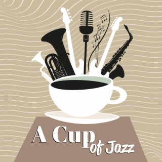 A Cup of Jazz: Collection of Smooth Jazz, Reading Music, Relaxating Time