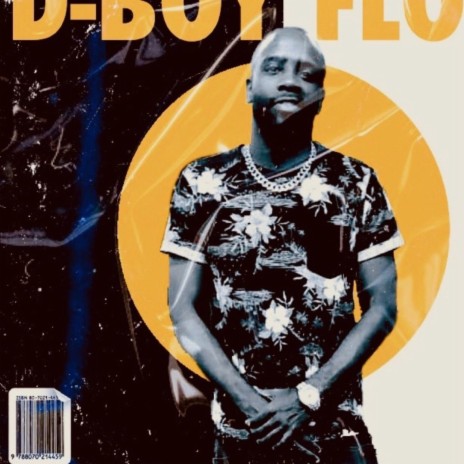 D-Boy Flow | Boomplay Music