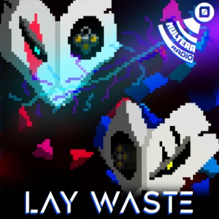 Lay Waste