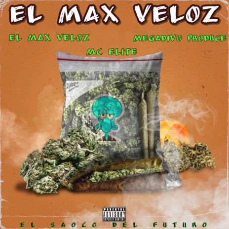 Velocidad ft. El Max Veloz & Mc Elite | Boomplay Music