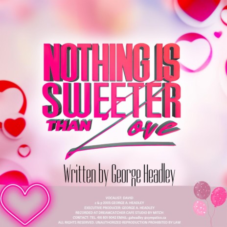Nothing Is Sweeter Than Love ft. David | Boomplay Music