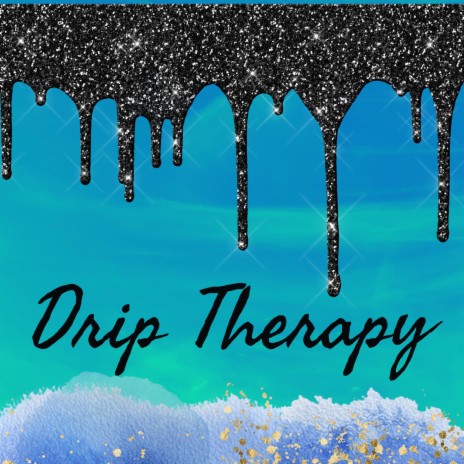 Drip Therapy | Boomplay Music