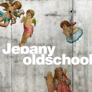 Jebany oldschool