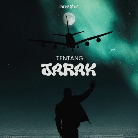 Tentang Jarak | Boomplay Music